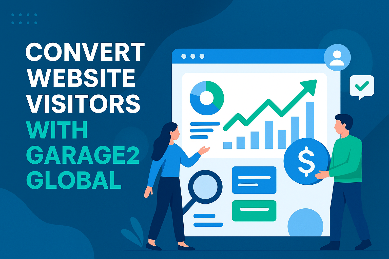 convert website visitors with Garage2Global